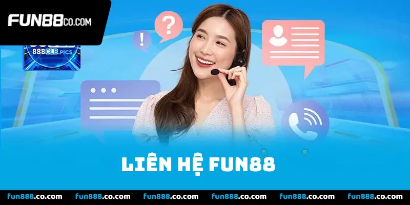 Liên hệ Fun88